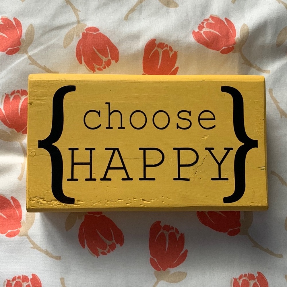 Choose Happy Table Decor